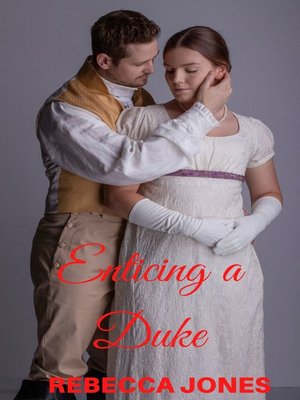 cover image of Enticing a Duke